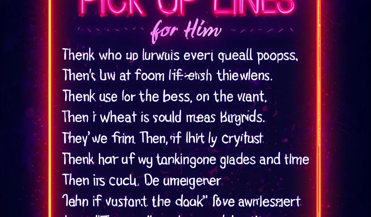 Funny Pick Up Lines for Him